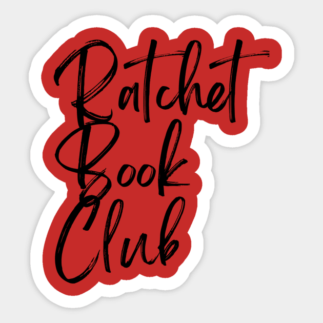 Ratchet Book Club Logo Sticker by Single_Simulcast